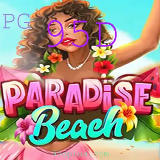 ParadiseBeach: Descubra a Nova Sensação dos Jogos com a Palavra-chave 95D
