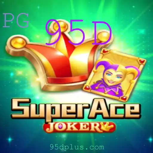 SuperAceJoker: Descubra o Jogo 95D que Está Revolucionando as Noites dos Gamers